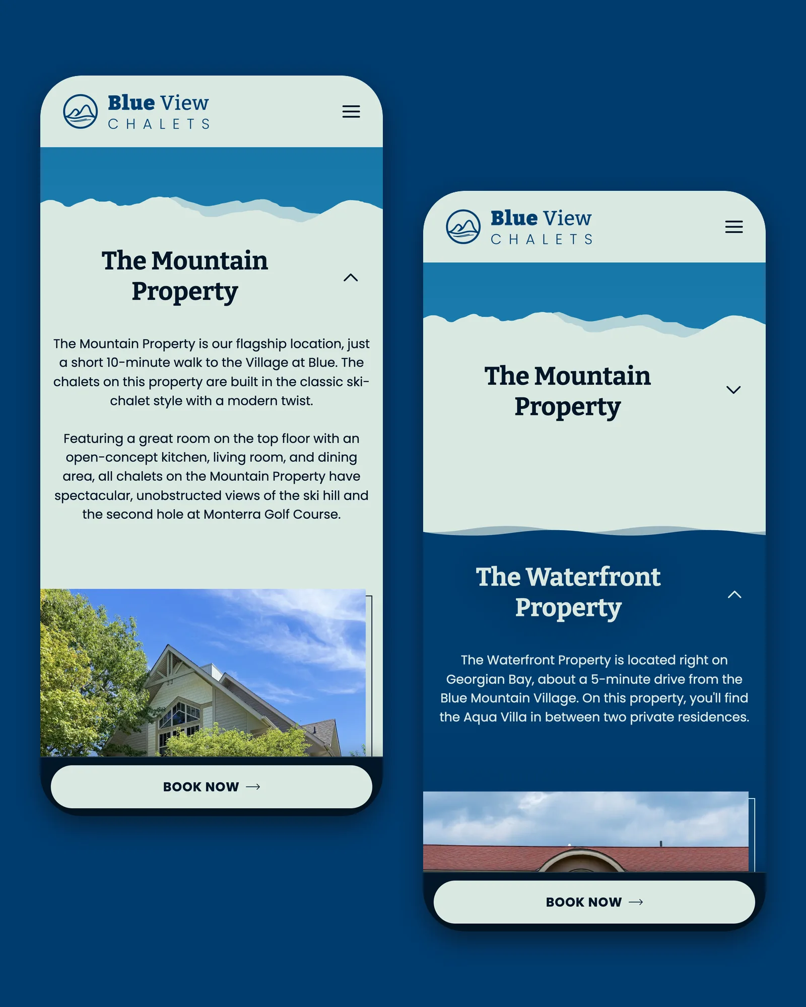 Two phone screens of the Blue View Chalets homepage on navy, both below a mountain ridgeline. One shows the Mountain Property open, with its introduction and the first chalet photograph. The other shows it closed, with a wave into the navy Waterfront Property heading. A Book Now bar sits at the bottom of both