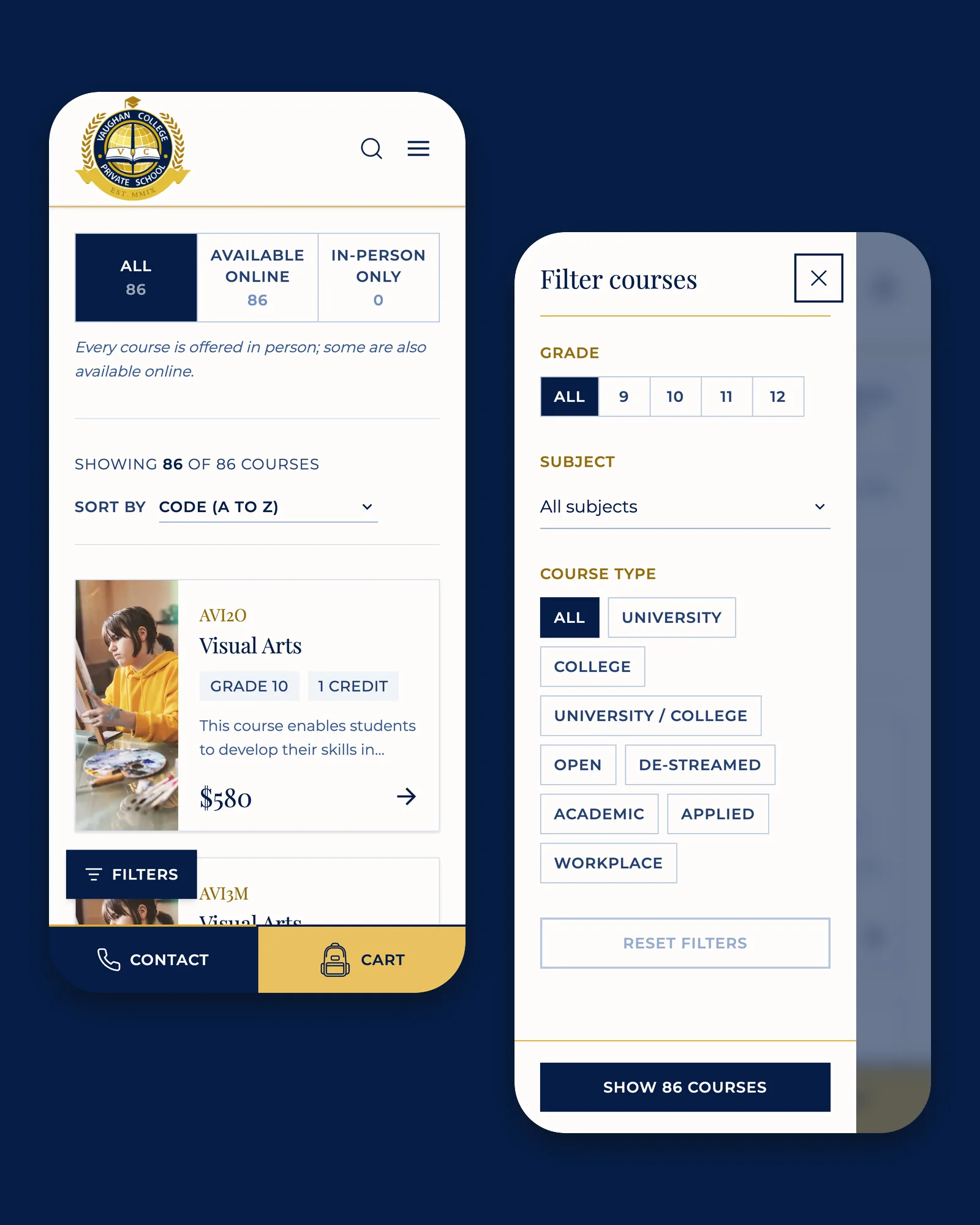Two phone screens of the Vaughan College course catalogue on navy. One shows the catalogue with All, Available Online and In-Person Only tabs, a course card for Visual Arts at $580, a floating Filters button and a Contact and Cart bar. The other shows the Filter courses drawer with options for grade, subject and course type
